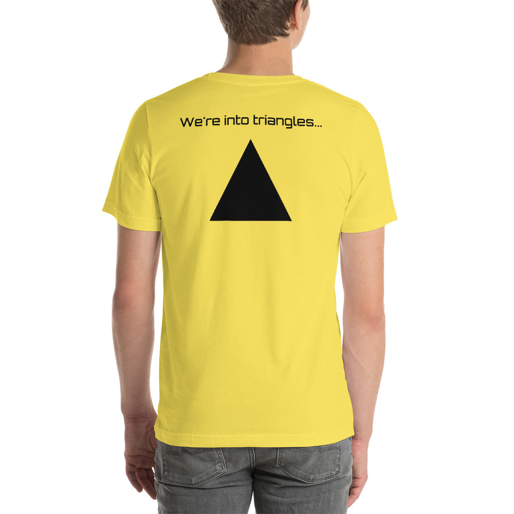 Original "We're Into triangles" T-Shirt
